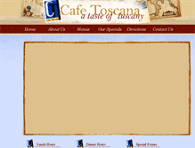 Tablet Screenshot of cafetoscanarestaurant.com